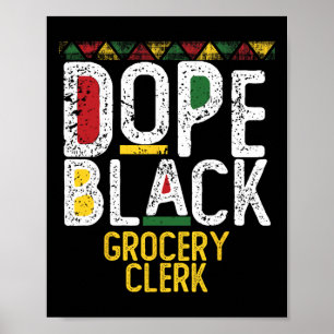 Drug Black Grocery Clerk Black History Month Poster