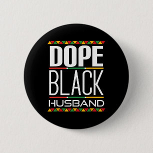 Drug Black Husnd Black History Month 6 Cm Round Badge