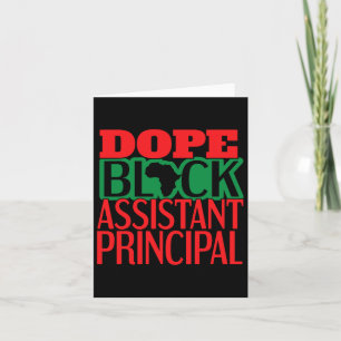 Drug Black Istant Principal Proud African American Card