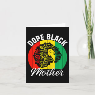 Drug Black Mother Juneteenth Mothers Day Black His Card