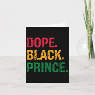 Drug Black Prince Black History Juneteenth Card
