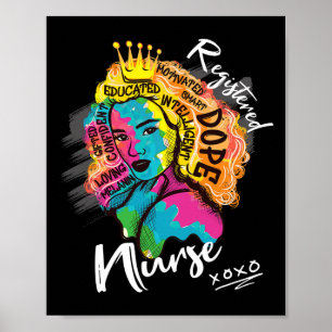 Drug Black Registered Nurse Queen For Women Poster