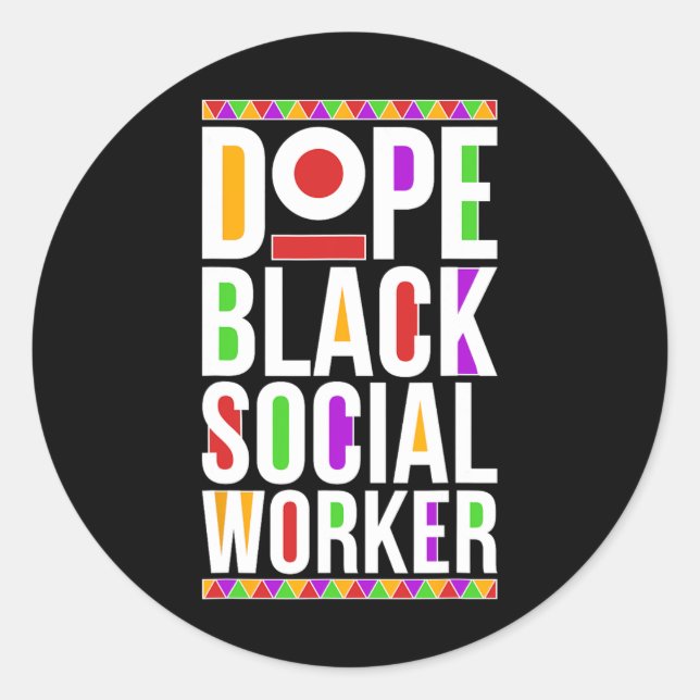 Drug Black Social Worker African American Social W Classic Round Sticker (Front)