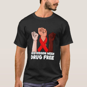 Drug Free October Red Ribbon Week 2022  1 T-Shirt