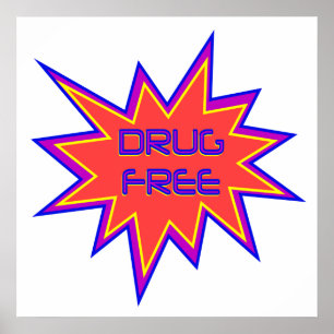 Drug Free Poster