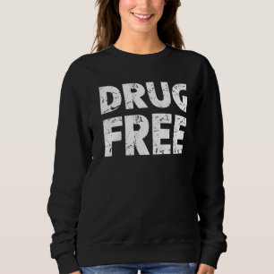 Drug Free Red Ribbon Week Awareness Say No To Drug Sweatshirt