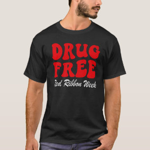 Drug Free Red Ribbon Week Awareness Say No To Drug T-Shirt