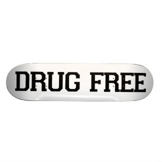 DRUG FREE Skateboard
