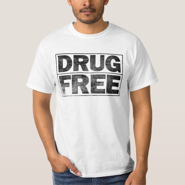 Drug Free T-Shirt (Front)