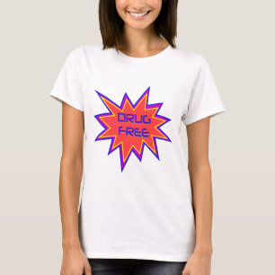Drug Free T-Shirt