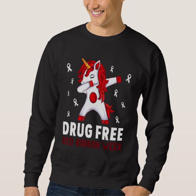 Drug Free Wear Red For Red Ribbon Week Awareness U Sweatshirt (Front)