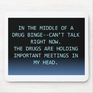 DRUG MEETING MOUSE PAD