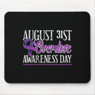 Drug Overdose August 31 2017 Purple Ribbon Tee Mouse Pad