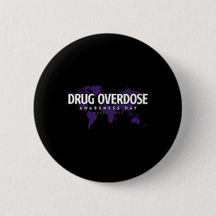 Drug Overdose Awareness Day August 31 Purple 6 Cm Round Badge