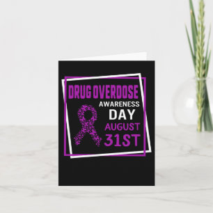 Drug Overdose Awareness Day August 31st Recovery W Card