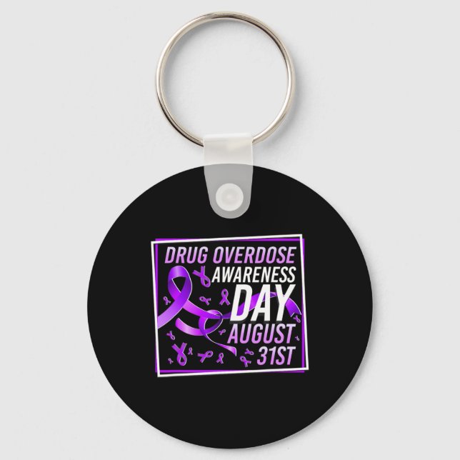 Drug Overdose Awareness Day August 31st Recovery W Key Ring (Front)