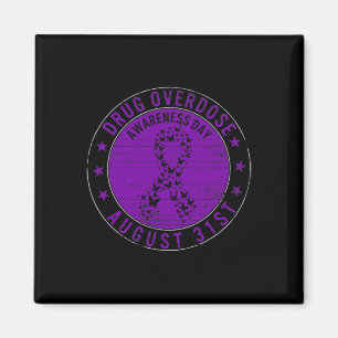 Drug Overdose Awareness Day August 31st Recovery W Magnet