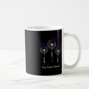 Drug Overdose Awareness Faith Hope Love Dandelion Coffee Mug