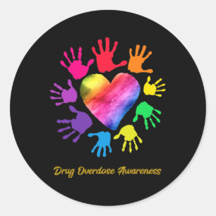 Drug Overdose Awareness Hands Drug Overdose Gift Classic Round Sticker