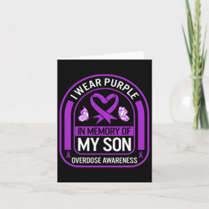 Drug Overdose Awareness In Memory Of My Son Purple Card