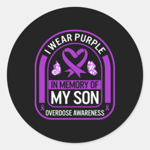 Drug Overdose Awareness In Memory Of My Son Purple Classic Round Sticker