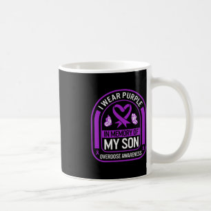 Drug Overdose Awareness In Memory Of My Son Purple Coffee Mug