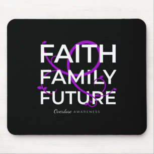 Drug Overdose Awareness Purple Ribbon Faith Family Mouse Pad