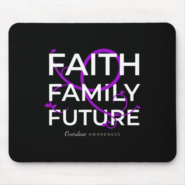 Drug Overdose Awareness Purple Ribbon Faith Family Mouse Pad (Front)
