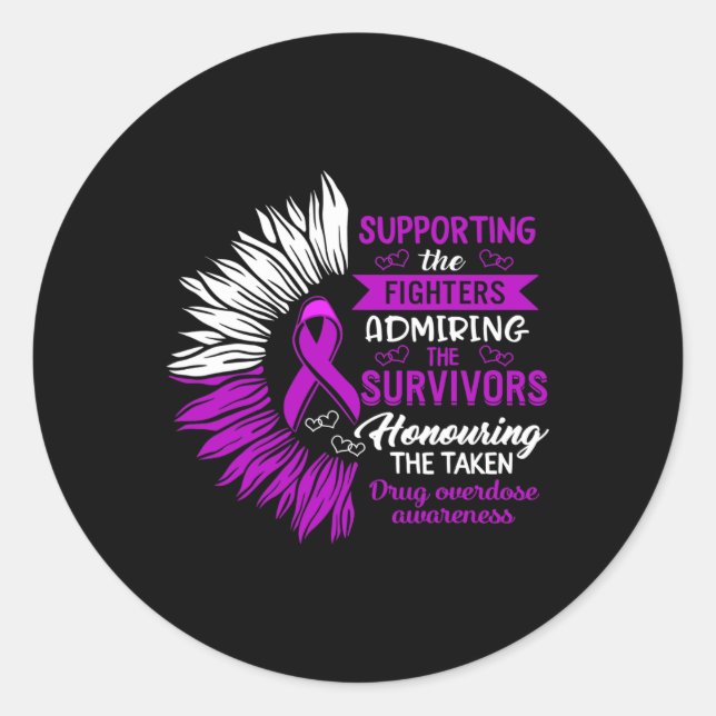 Drug Overdose Awareness Supporting The Fighters Su Classic Round Sticker (Front)