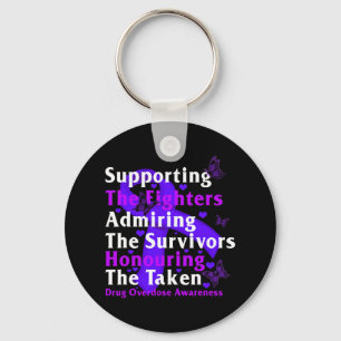 Drug Overdose Awareness Supporting The Fighters Su Key Ring