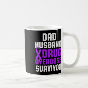 Drug Overdose Awareness Warrior Survivor 10 Coffee Mug