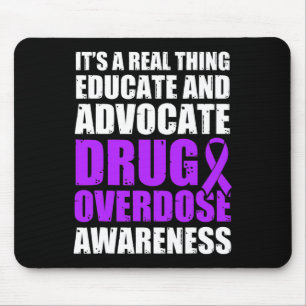 Drug Overdose Awareness Warrior Survivor 12 Mouse Pad