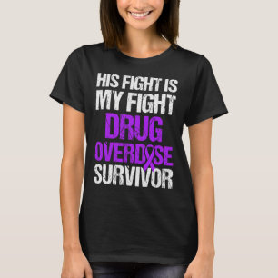 Drug Overdose Awareness Warrior Survivor 12 T-Shirt