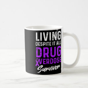 Drug Overdose Awareness Warrior Survivor 15 Coffee Mug