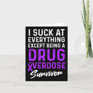 Drug Overdose Awareness Warrior Survivor 19 Card