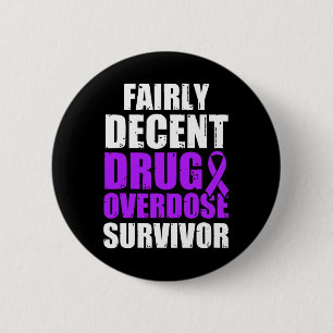 Drug Overdose Awareness Warrior Survivor 1 6 Cm Round Badge