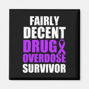 Drug Overdose Awareness Warrior Survivor 1 Magnet