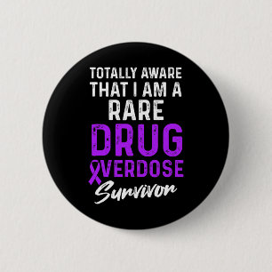 Drug Overdose Awareness Warrior Survivor 28 6 Cm Round Badge
