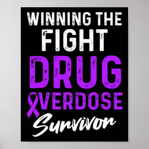 Drug Overdose Awareness Warrior Survivor 32 Poster