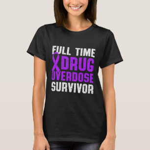 Drug Overdose Awareness Warrior Survivor 40 T-Shirt