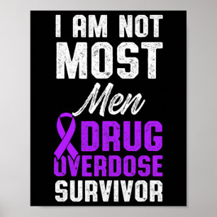 Drug Overdose Awareness Warrior Survivor 45  Poster