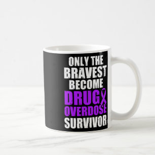 Drug Overdose Awareness Warrior Survivor 46 Coffee Mug