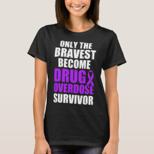 Drug Overdose Awareness Warrior Survivor 46 T-Shirt