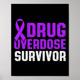 Drug Overdose Awareness Warrior Survivor 49 Poster