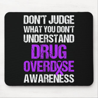 Drug Overdose Awareness Warrior Survivor 4 Mouse Pad
