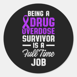 Drug Overdose Awareness Warrior Survivor 51 Classic Round Sticker