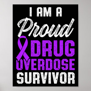 Drug Overdose Awareness Warrior Survivor 52  Poster