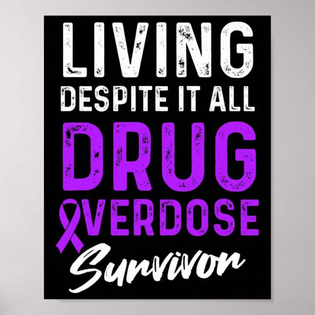 Drug Overdose Awareness Warrior Survivor 52  Poster (Front)