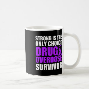 Drug Overdose Awareness Warrior Survivor 5 Coffee Mug