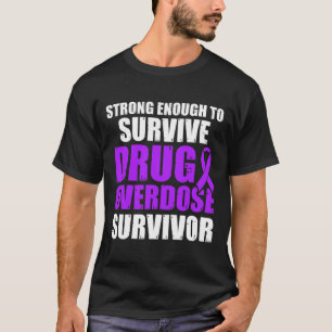 Drug Overdose Awareness Warrior Survivor 60 T-Shirt